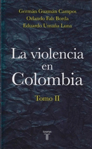 Libro La Violencia En Colombia Tomo 2