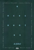 Comprar Once Cuentos De Futbol - Varios Autores