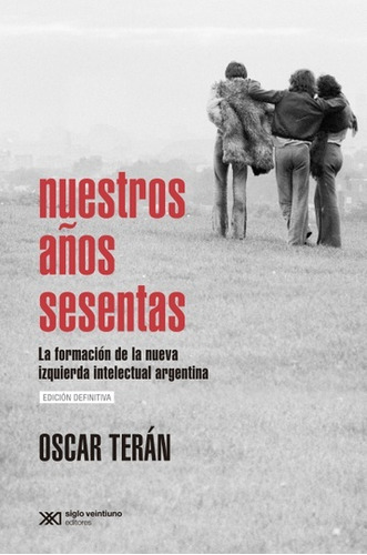 Nuestros Años Sesentas - Oscar Teran