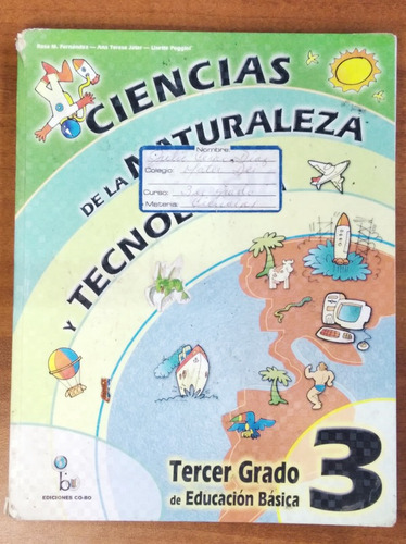 Ciencias De La Naturaleza Y Tecnología 3 / Jatar - Fernández