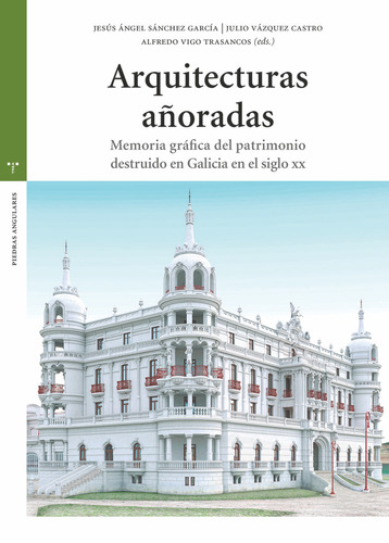 Libro Arquitecturas Aãoradas - Sã¡nchez Garcã­a, Jesãºs ...