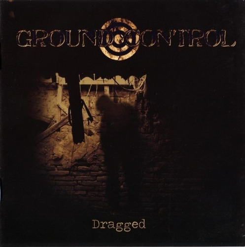 Ground Control - Dragged Cd 