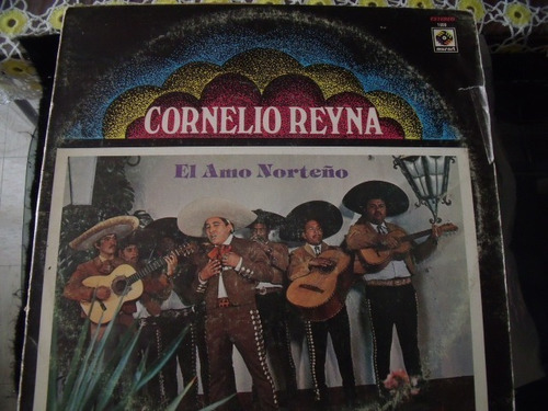 Lp Cornelio Reyna, El Amo Norteño. Album Triple