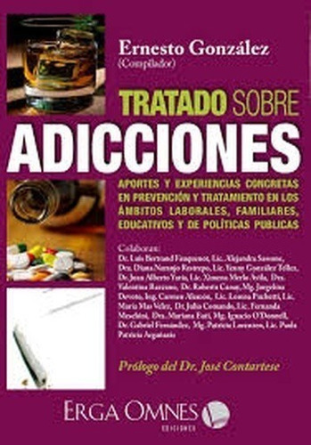 Tratado Sobre Adicciones. González. Medicina Laboral