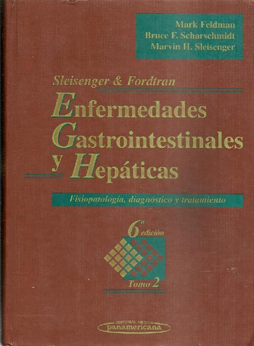Libro Enfermedades Gastrintestinalesy Hepaticas 2 Ts Fisiopa