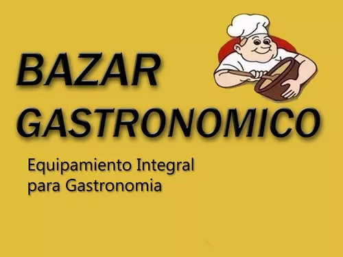 Bazar del Gastronómico - Equipamiento integral para la Gastronomia