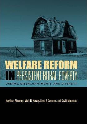 Libro Welfare Reform In Persistent Rural Poverty : Dreams...