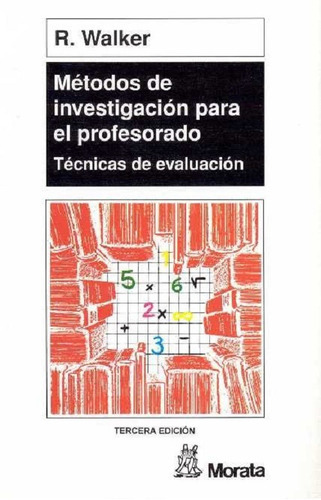 Metodos De Investigacion Para El Profesorado, De Janice R. Walker. Editorial Morata En Español