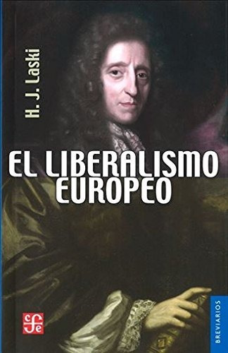 El Liberalismo Europeo - Laski H J