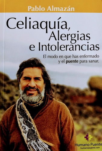 Pablo Almazán - Celiaquía Alergias E Intolerancias.