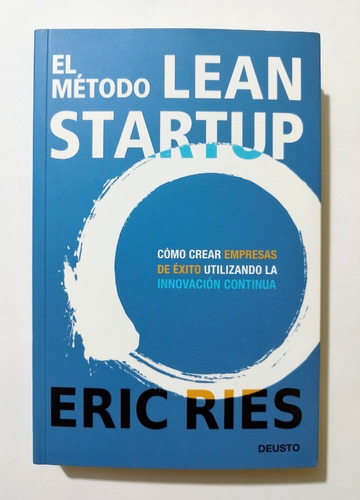 El Método Lean Startup - Eric Ries / Original