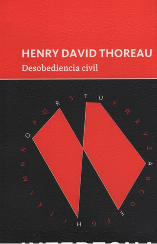 Desobediencia Civil - Thoreau, Henry David