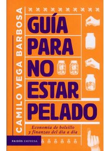 Libro Guía Para No Estar Pelado