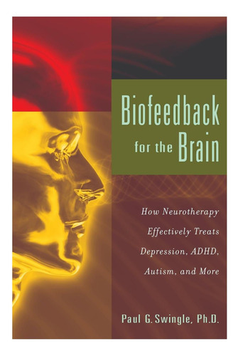 Libro: Biorretroalimentación Para El Cerebro: Cómo Trata La