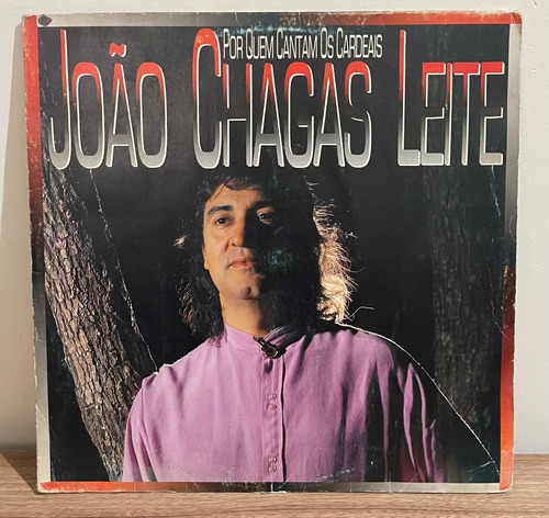 Lp - João Chagas Leite - Por Quem Cantam Os Cardeais
