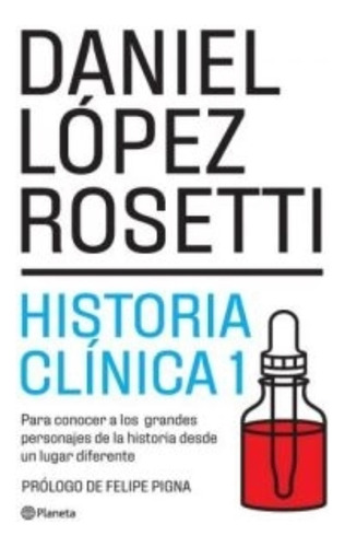 Historia Clinica 1 - Daniel Lopez Rosetti