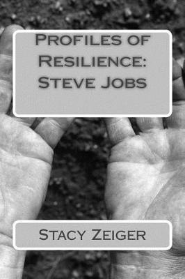 Libro Profiles Of Resilience : Steve Jobs - Stacy Zeiger