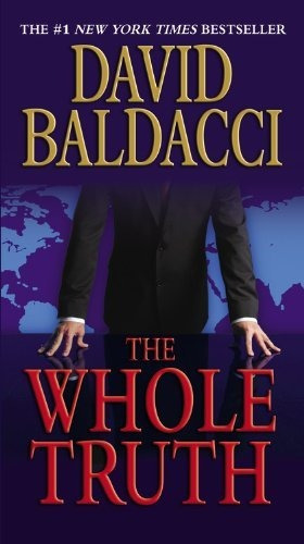 Book : The Whole Truth (a Shaw Series) - Baldacci, David