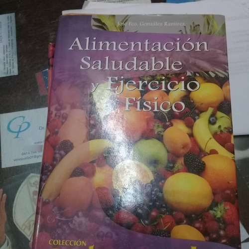 Alimentación Saludable Y Ejercicio Físico- José Francisco G.