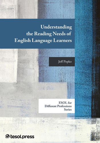 Libro: Understanding The Reading Needs Of English Language
