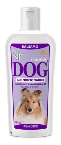 Acondicionador Balsámico Para Perro Sir Dog 390ml