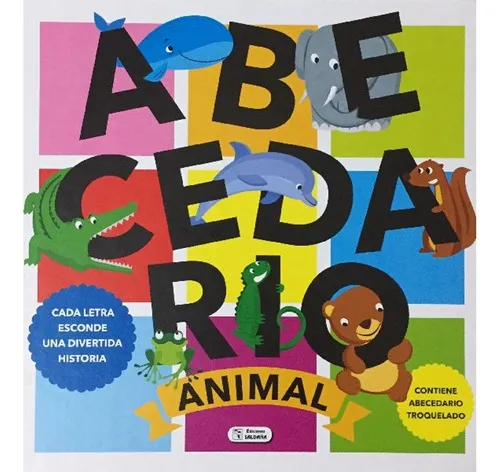 Abecedario Animal, de Editorial Saldaña. Editorial Saldaña, tapa blanda, edición 1 en español