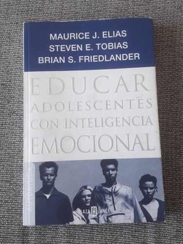 Educar Adolescentes Con Inteligencia Emocional Libro 1era