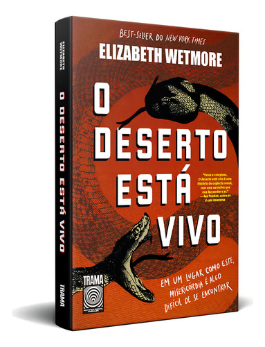 O deserto está vivo, de Wetmore, Elizabeth. Editorial Trama, capa mole em português, 2022