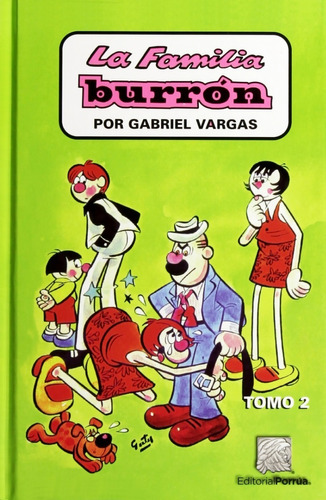 La Familia Burrón Tomo 2 Libro Humor Gabriel Vargas Porrúa