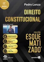 Comprar Direito Constitucional Esquematizado® - 28ª Edição 2024, De Pedro Lenza. Coleção Esquematizado, Vol. 1. Editorial Saraiva Jur, Capa Mole, Edição 28 Em Português, 2024