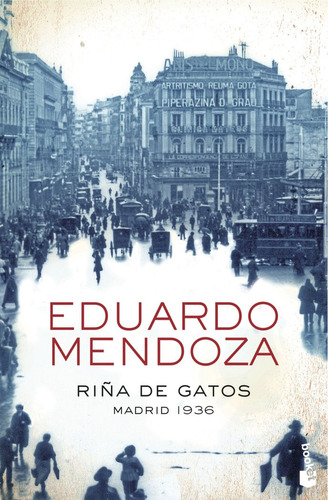 Riña De Gatos Madrid 1936 ( Libro Original )