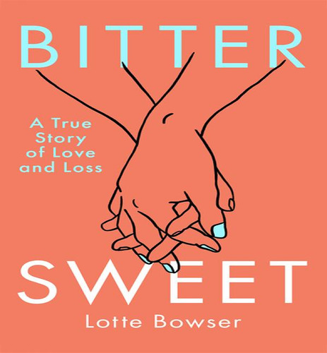 Bittersweet, De Bowser Lotte. Editorial Little A En Inglés, 2024