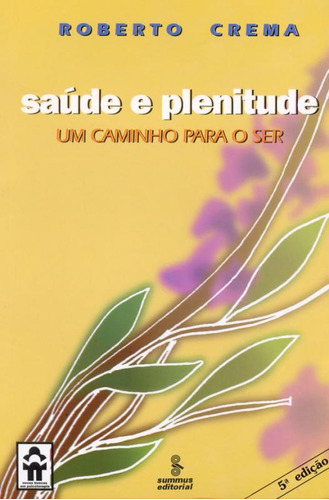 Livro Saude E Plenitude