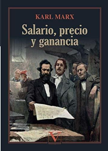 Salario, Precio Y Ganancia (ensayo)