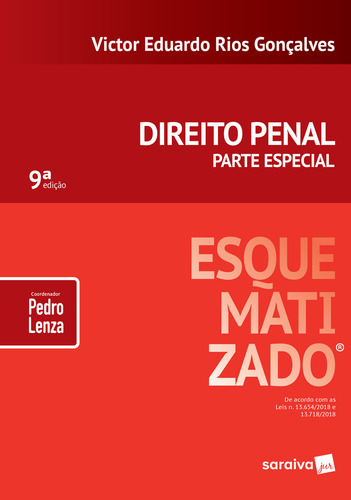 Direito Penal Esquematizado® : Parte Especial - 9ª Edição De 2019