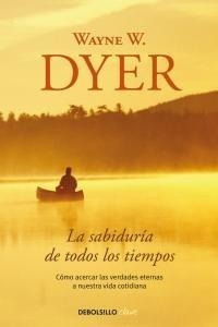 Sabiduria De Todos Los Tiempos,la Db Ne - Dyer,wayne