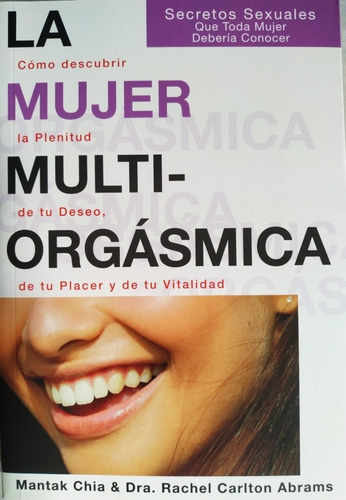 La Mujer Multiorgasmica