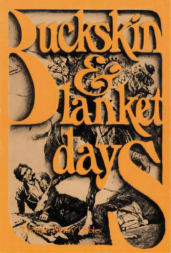Buckskin & Blanket Days, De Tibbles, Thomas H.. Editorial Univ Of Nebraska Pr, Tapa Blanda En Inglés