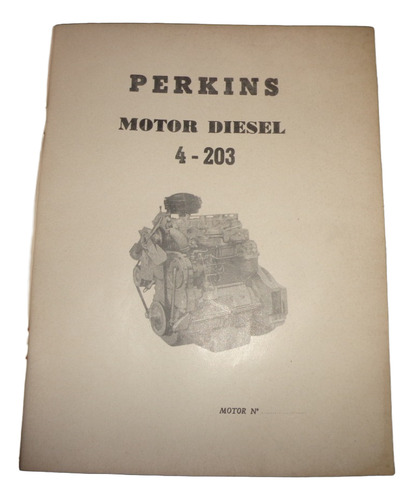 Pérkins 4-203 Manual De Usuario Original (Usado)