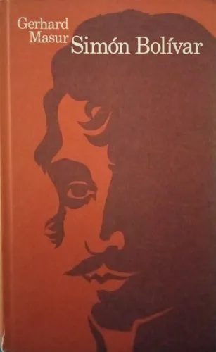 Simón Bolívar-gerhard Masur (Usado)