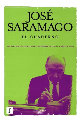 Cuaderno, El - José Saramago