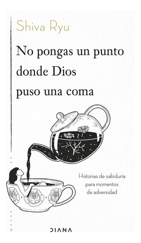 Libro: No Pongas Un Punto Donde Dios Puso Una Coma: De Para