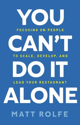 Libro You Can't Do It Alone: Focusing On People To Scale,...