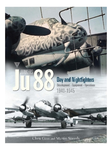 Junkers Ju 88 Volume 3 - Chris Goss, Martin Streetly. Eb19