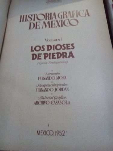Historia Gráfica De México Vol 1 Y 3 Novedades Fernando Mora
