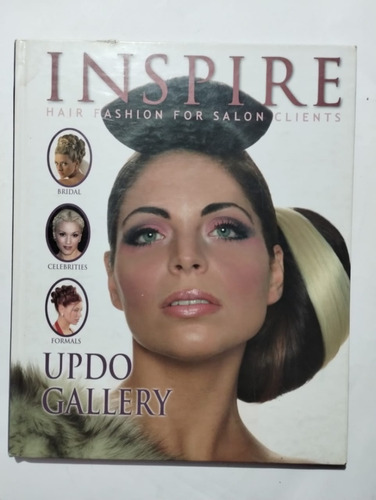 Inspire Hair Fashion For Salon Clients. Updo Gallery.