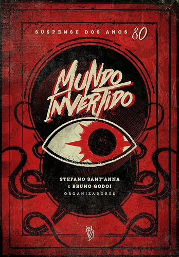 Mundo Invertido, De Stefano Sant Anna. Editora Wish, Capa Mole Em Português, 2018