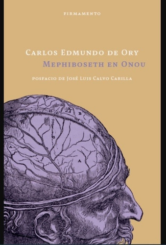 Mephiboseth En Onou, De Carlos Edmundo De Ory. Editorial Firmamento En Español