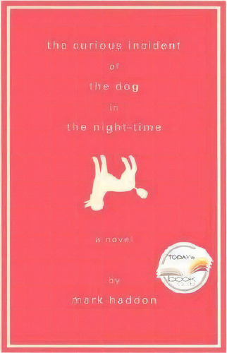 The Curious Incident Of The Dog In The Night-time, De Mark Haddon. Editorial Bantam Doubleday Dell Publishing Group Inc, Tapa Dura En Inglés