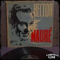 Comprar Hector Maure - Hector Maure - Ed Arg  Vinilo Lp